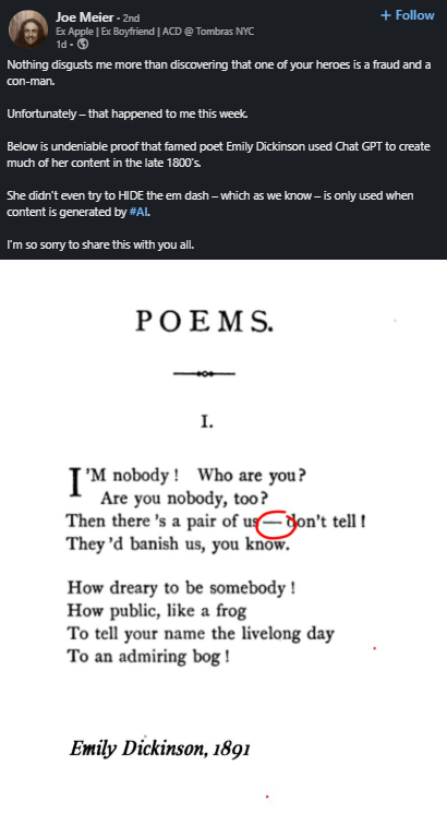 Alt text: Screenshot of a social media post jokingly accusing Emily Dickinson of using ChatGPT to create poetry in the 1800s, highlighting her use of em dashes as